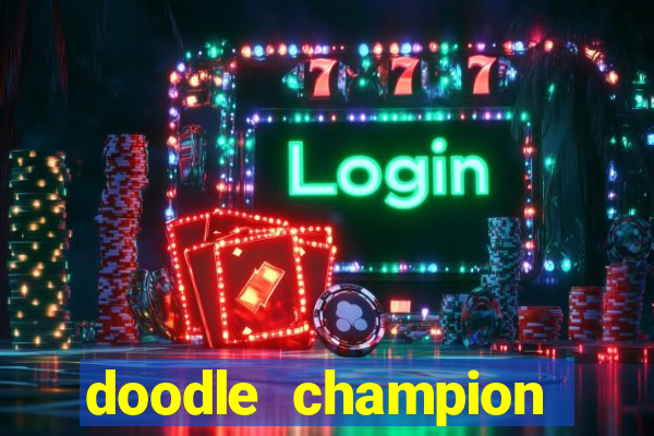 doodle champion island games